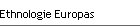 Ethnologie Europas